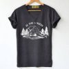 Be Free And Wander Tshirt ZX06