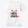 Bee Mine Valentines Womens T-Shirt IGS