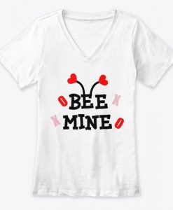 Bee Mine Valentines Womens T-Shirt IGS