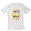 Black Lives Matter Unapologetically Pretty Black And Educated T-Shirt RE23