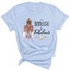 Bookish And Fabulous Tshirt ZX06