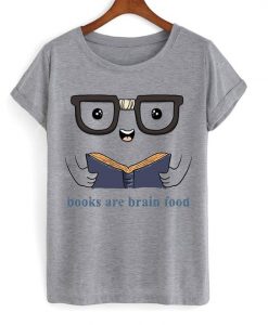 Books are brain food t-shirt ZX06