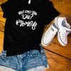 But did you die momlife tshirt ZX06