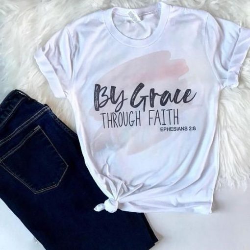 By Grace Through Faith T-Shirt ZX06