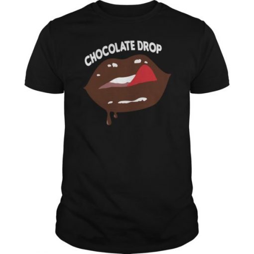 Chocolate Drop Mouth Shirt ZX06