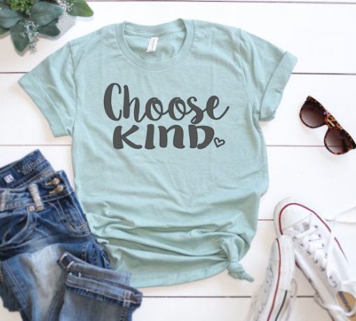 Choose kind shirt ZX06