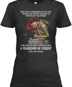 Christian Women Devil Whispered Storm T-Shirt IGS