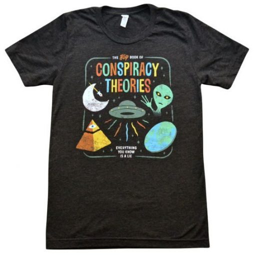 Conspiracy Theories Vintage T-Shirt ZX06