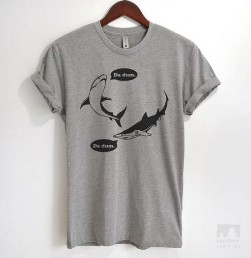 Da Dum Shark T-shirt ZX06