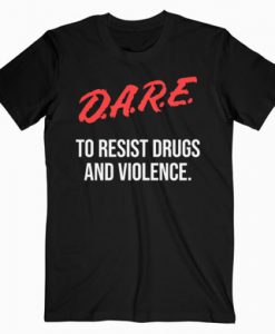 Dare T-Shirt RE23