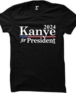 Kanye For President 2024 T-shirt RE23