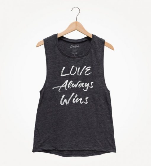 LOVE ALWAYS WINS TANK TOP ZX06