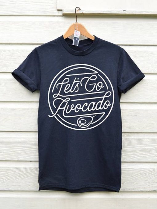 Lets Go Avocado T-shirt ADR