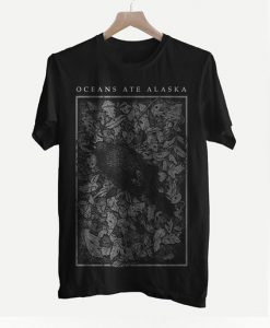 Oceans Ata Alaska T-Shirt ZX06