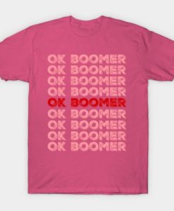 Ok boomer T-Shirt ADR