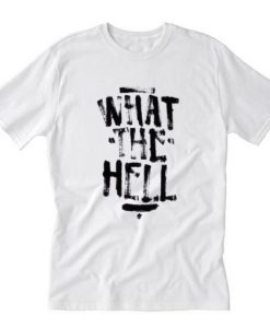 What The Hell Avril Lavigne T-Shirt RE23