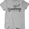 Camping Funny Ladies T-Shirt RE23