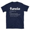 Fun Uncle Family Values Award Funny T-shirt RE23