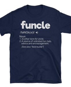 Fun Uncle Family Values Award Funny T-shirt RE23
