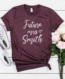 Future Mrs. Shirt RE23