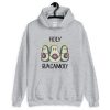 HOLY GUACAMOLY HOODIE RE23