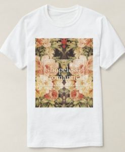 HOPELESS ROMANTIC T-SHIRT G07