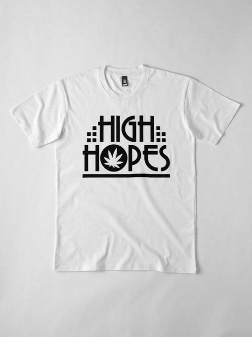 High Hopes T-Shirt G07