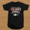 KINDA BUSY BEING MOMMY SHARK T-SHIRT G07