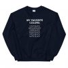 MY FAVORITE COLORS SWEATSHIRT G07