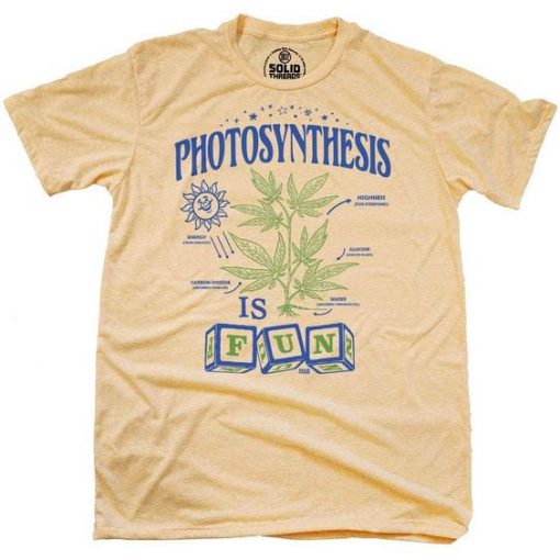 Photosynthesis is Fun T-shirt RE23