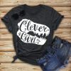 CLEVER GIRL T-SHIRT RE23