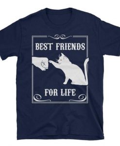 FUNNY CAT BEST FRIENDS FOR LIFE T-SHIRT DN23