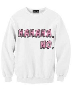 HAHAHAH NO NEW DONUTS DESIGN SWEATSHIRT RE23