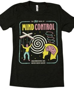 MIND CONTROL T-SHIRT RE23