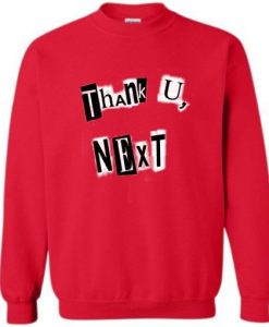 THANK YOU NEXT UNISEX SWEATSHIRT RE23