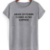ABUSE OF POWER T-SHIRT DNXRE