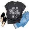 ADD ON ADULT T-SHIRT