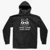 FUNNY BEER I NEED A BEER RIGHT MEOW HOODIE DNXRE