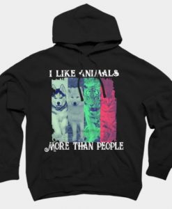 I LIKE ANIMALS MORE THAN PEOPLE PULLOVER HOODIE DNXRE
