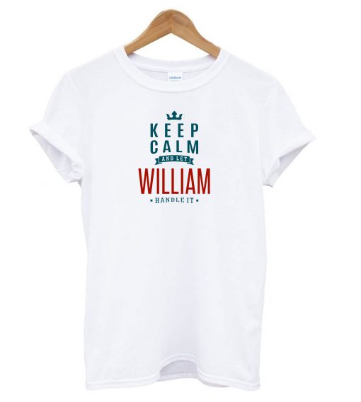 KEEP CALM WILLIAM T-SHIRT DNXRE