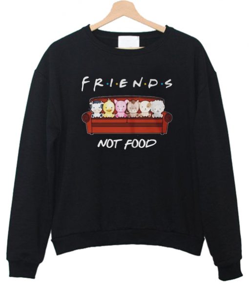 ANIMALS FRIENDS NOT FOOD SWEATSHIRT DR23