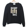 BLACKOUT BOYZ SWEATSHIRT DR23