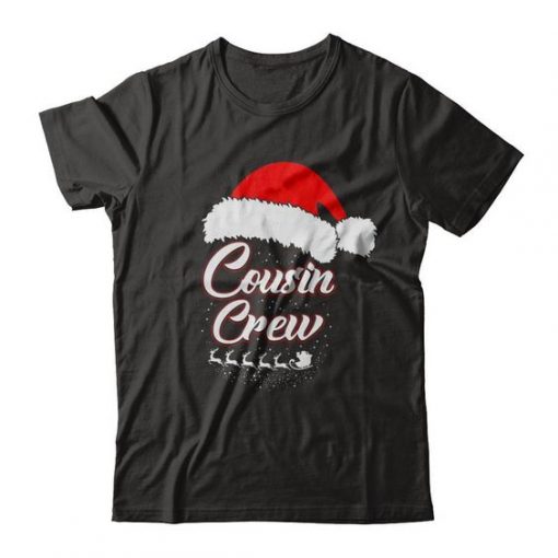 COUSIN CREW MATCHING FAMILY CHRISTMAS T-SHIRT CR37