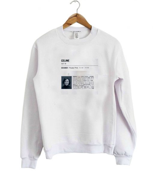 CELINE DESIGNER PHOEBE PHILO SWEATSHIRT DR23