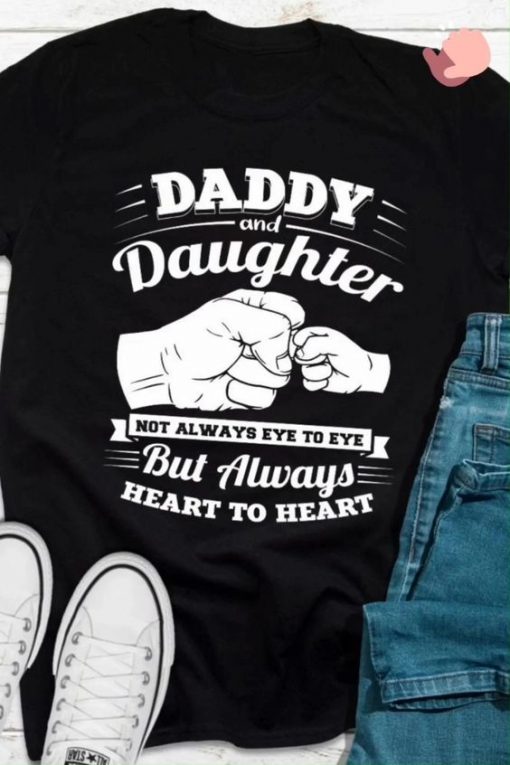 DADDY AND DAUGHTER NOT ALWAYS EYE TO EYE T-SHIRT CR37