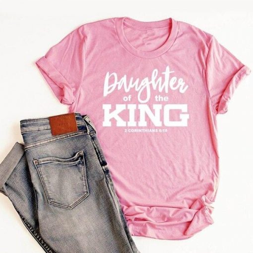 DAUGHTER OF THE KING T-SHIRT DR23