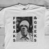 FREAKS AND GEEKS T-SHIRT DR23