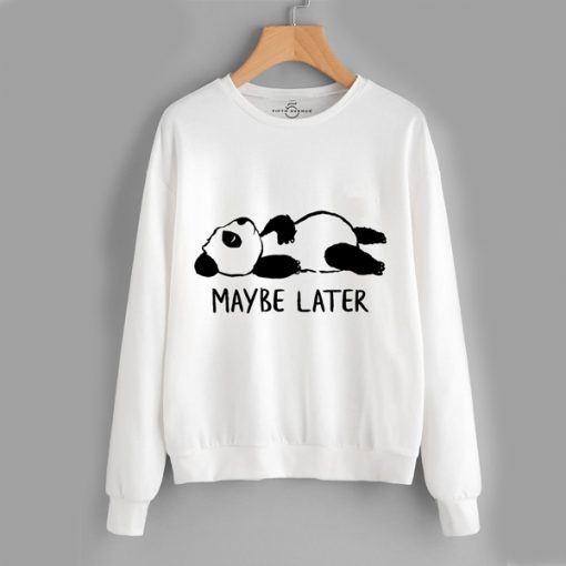 FIFTH AVENUE MAYBE LATER PANDA SWEATSHIRT DR23