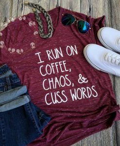 I RUN ON COFFEE T-SHIRT DR23