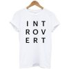INTROVERT TYPOGRAPHY T-SHIRT DR23